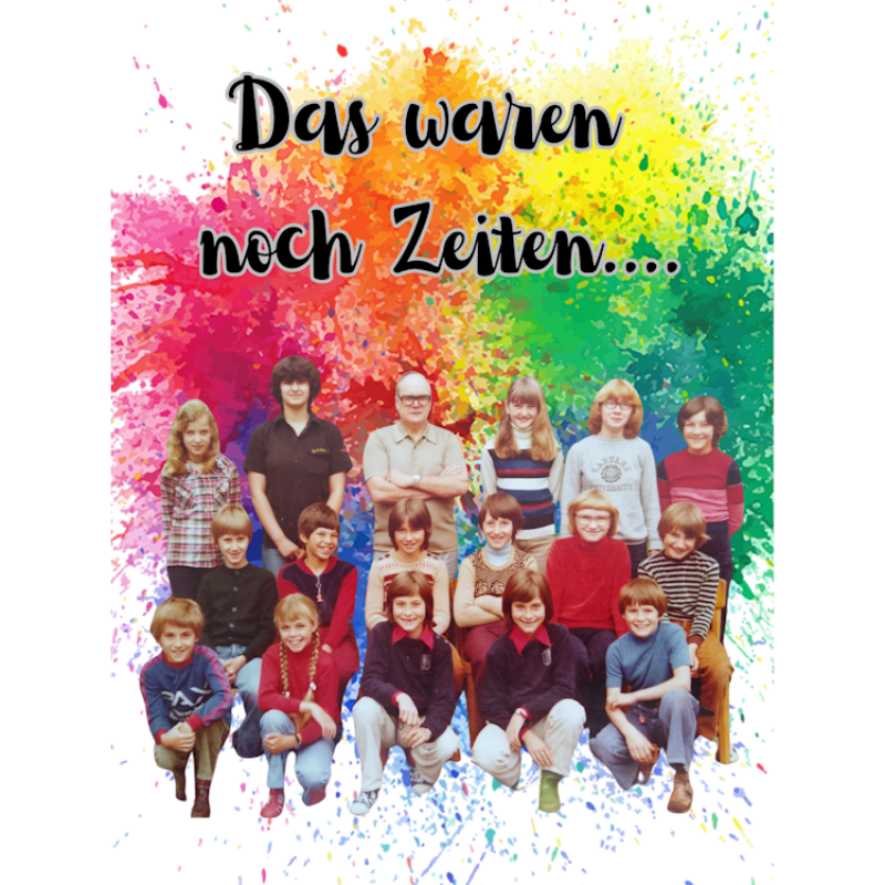 Das waren noch Zeiten bunt