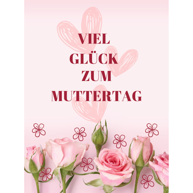 Viel Glück zum Muttertag Rosen und Herzen