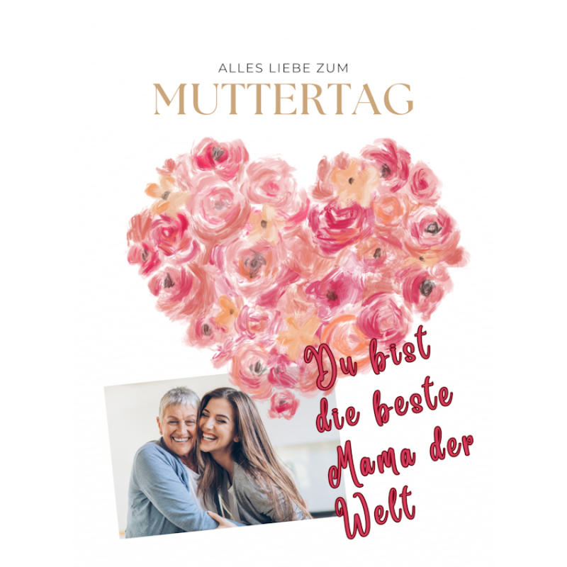 Du bist die beste Mama mit Foto